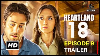 Heartland Season 18 Episode 9 Trailer Heading to the Finale [upl. by Neersin]