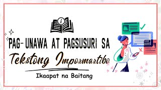 G4 Filipino Week 5 Pagunawa at Pagsusuri sa Tekstong Impormatibo [upl. by Akinorev]