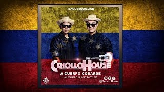 Criollo House  A Cuerpo Cobarde Alejandro Da Beat Bootleg  Latin House [upl. by Niatirb]