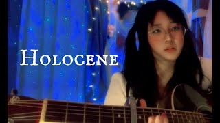 holocene  bon iver cover [upl. by Edlyn551]