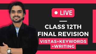 Live Class 12th English Full Revision Vistas  Paper PresentationKeywordsWritingQuestions [upl. by Lion]