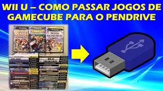 GAMECUBE BACKUP MANAGER  COMO PASSAR JOGOS DE GAMECUBE PARA JOGAR NO WII U  TUTORIAL COMPLETO [upl. by Hebert303]