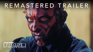 Star Wars The Phantom Menace  Remastered Trailer [upl. by Ike]