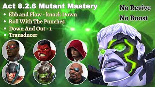 MCOC Act 826 Mutant Mastery  Ebb and Flow  knock Down  Roll With The Punches  Transducer Path [upl. by Luben]