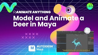 Model amp Animate Your 3D Model in Maya  Anything World [upl. by Isis857]