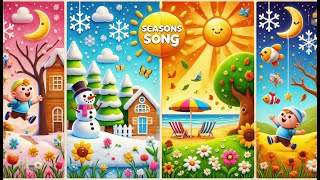 Seasons Song for Kids  Winter Spring Summer Fall [upl. by Ihcur92]