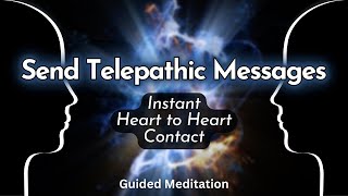 ✨ INSTANT COMMUNICATION ✨ Send amp Receive Telepathic Messages [upl. by Aman]