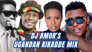 DJ AMOR  UGANDAN KIKADDE MIX Jose Chameleon Maddox Ssematimba Bobiwine Radio n Weasel Juliana Blu3 [upl. by Strohbehn]