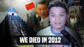 WE DIED IN quotEnd of the World 2012quot  a conspiracy theory [upl. by Philippine]