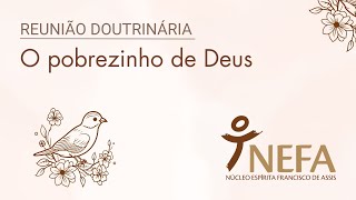 O pobrezinho de Deus [upl. by Cirilo]