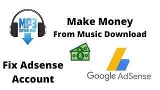 How to Make Mp3 Download Website  Fix Google Adsense Approval Issues  Earn From Music [upl. by Bonnette]