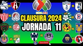 LIGA MX  JORNADA 11  CLAUSURA 2024 [upl. by Krishna353]