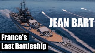 The Legacy of Jean Bart Frances Last Battleship of the Line French fast battleship [upl. by Enneira]