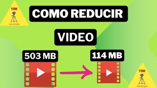 Como Reducir Tamaño De Video En Celular Android Sin Perder Calidad [upl. by Boice749]