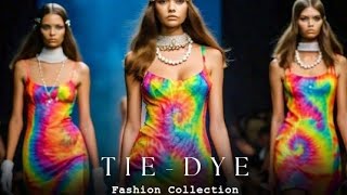 TieDye Fashion Collection [upl. by Akihsan]