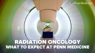 Radiation Oncology  What to Expect at Penn Medicine [upl. by Yklam]