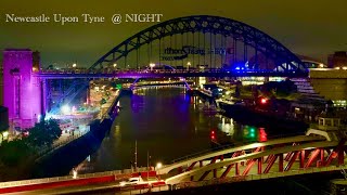 Newcastle upon Tyne Quayside at Night Englands great northern city virtual tour [upl. by Kcirrek]