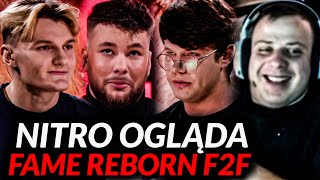 NITRO OGLĄDA FAME REBORN F2F  NATAN MARCOŃ VS MAŚLANA [upl. by Enaoj]