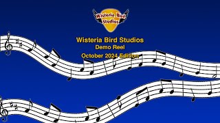 Wisteria Bird Studios Music Demo Reel October 2024 Edition [upl. by Aliac747]