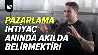 Pazarlama İhtiyaç Anında Akılda Belirmektir  Kesit 5 [upl. by Egap]