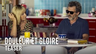 Douleur et Gloire  Teaser Officiel HD [upl. by Ailene]