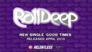 Roll DeepGood Times Remix [upl. by Relda832]