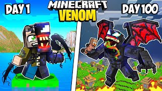 I Survived 100 Days as VENOM in Minecraft [upl. by Iahcedrom29]