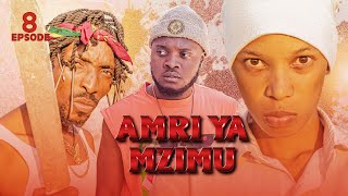 AMRI YA MZIMU EPISODE 8 STARRING NYAU [upl. by Etak]