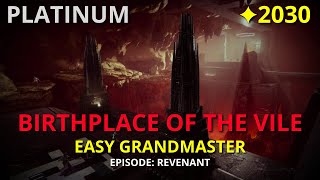 Birthplace of the Vile  Easy 2030 Grandmaster Nightfall  Destiny 2 PS5 [upl. by Noak]