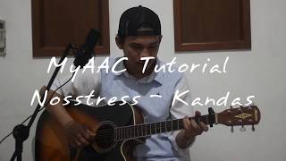 Tutorial Chord Gitar Nosstress  Kandas [upl. by Ellerred]