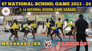 Maharashtra vs Tamilnadu national kabaddi match 2024  67 National school Game Kabaddi Match 2024 [upl. by Rosemari]