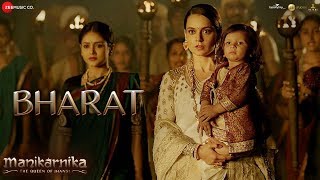 Bharat  Full Video  Manikarnika  Kangana Ranaut  Shankar Mahadevan [upl. by Amiel]