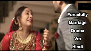 Forcefully Marriage Drama Vm Hindi Mix SongDanish Taimoor New DramaFirst Sight Love [upl. by Arodasi]