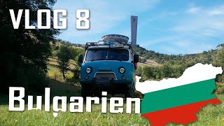 Bulgarien  Von Heißen Quellen Bären und WerkstattHopping  UAZ Buchanka буханка Offroad Camper [upl. by Milak]