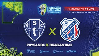 AO VIVO  Paysandu 3 x 1 Bragantino  Quartas de Final  Parazão Banpará 2024 [upl. by Georgette135]