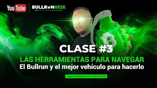 CLASE  3 BULLRUNWEEK [upl. by Pages941]