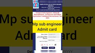 Mp sub engineer admit card  mp sub engineer admit card 2024 [upl. by Yecrad922]