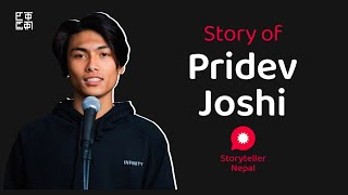 Story of pridevjoshi463  Struggle Story  Storyteller Nepal [upl. by Okihcas]