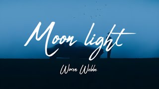 Moonlight  Woren Webbe  Broken Because of you  English Sad song  Sad lyrics 2024 [upl. by Ronyar]