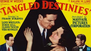 Tangled Destinies 1932  Murder Mystery  Gene Morgan Doris Hill Glenn Tryon [upl. by Cilo803]