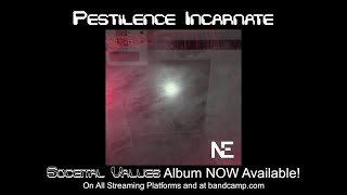 Pestilence Incarnate  From Societal Values Album Official Lyric Video [upl. by Champagne]