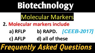 Biotechnology  Molecular Markers  Most Important Questions PG Exams [upl. by Imotas809]