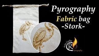 Pyrography  stork fabric [upl. by Dnomhcir984]