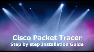 How to install Cisco packet tracer step by step guide [upl. by Peoples]