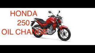 How to Change Oil  Honda 250 motorcycle  VLOG002 [upl. by Ettenyar]