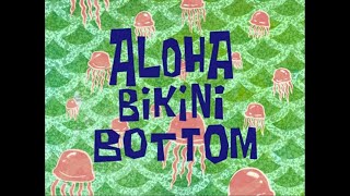 Aloha Bikini Bottom  SpongeBob Soundtrack [upl. by Nitreb]