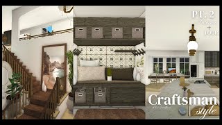 Craftsman Interior PT 2 TOUR Speed Build [upl. by Ahsemrac940]