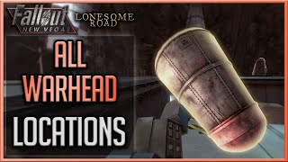 Fallout New Vegas Lonesome Road  All Warhead Locations [upl. by Littlejohn]