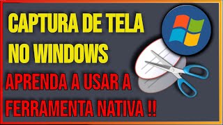 Dicas Rápidas Usando a Captura de Tela Nativa do Windows [upl. by Alat]