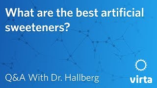 Dr Sarah Hallberg What are the best artificial sweeteners [upl. by Gnal]